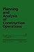 Planning and Analysis of Construction Operations by Daniel W. Halpin