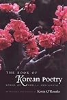 The Book of Korean Poetry: Songs of Shilla and Koryo