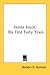 James Joyce: His First Forty Years