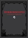 Horrorscopes: A L...