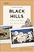 Tourist Town Guides Black Hills: A Guide to South Dakota's Classic American Frontier