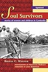 Soul Survivors - Stories of Women and Children in Cambodia