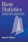 Basic Statistics: Understanding Conventional Methods and Modern Insights