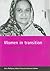 Women in transition: A study of the experiences of Bangladeshi women living in Tower Hamlets