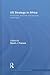 US Strategy in Africa: AFRICOM, Terrorism and Security Challenges (Routledge Global Security Studies)