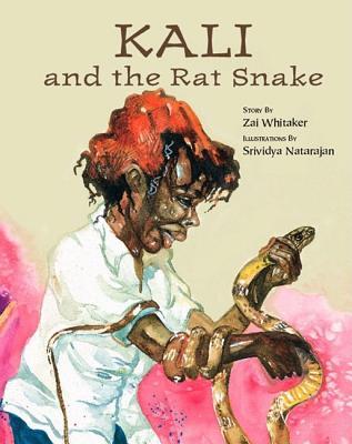 Kali And the Rat Snake (Hardcover)