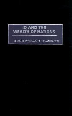 IQ and the Wealth of Nations (Hardcover)