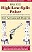 High Low Split Poker for Advanced Players by Ray Zee