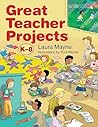 Great Teacher Projects: K-8
