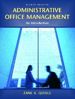 Administrative Office Management (8th Edition)