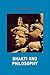 Bhakti and Philosophy by R. Singh