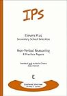 Eleven Plus Non-Verbal Reasoning Practice Papers: 8 Thirty Minute Practice Papers in Dual Format