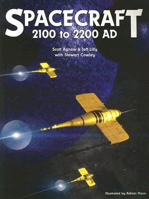 Spacecraft 2100 to 2200 AD (Paperback)