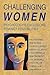 Challenging Women by Erica Burman
