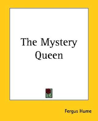 The Mystery Queen (Paperback)