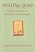 Healing Light: Thirty Messages of Love, Hope, and Courage
