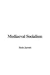 Mediaeval Socialism