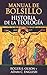 Manual de bolsillo, historia de la teologia/ Pocket History of Theology (Spanish Edition)