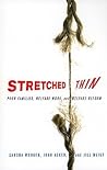 Stretched Thin: Poor Families, Welfare Work, and Welfare Reform
