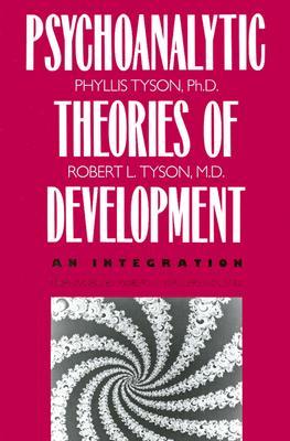 The Psychoanalytic Theories of Development: An Integration (Paperback)