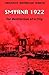 Smyrna 1922: The Destructio...
