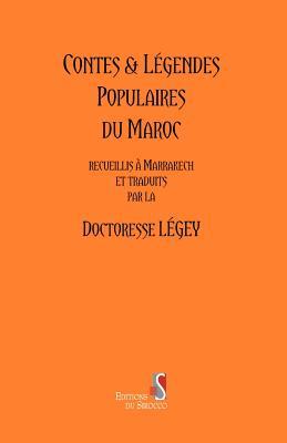 Contes & Légendes Populaires du Maroc (Paperback)