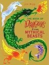 The Book of Dragons & Other Mythical Beasts
