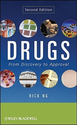 Drugs: From Discovery to Approval (Hardcover)