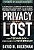 Privacy Lost by David H. Holtzman Privacy Lost by David H. Holtzman