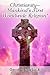 ChristianityýMankindýs First Worldwide Religion! by Gene D. Matlock