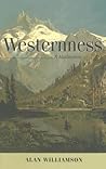 Westernness: A Meditation (Under the Sign of Nature: Explorations in Environmental Humanities)