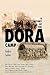 A History of the Dora Camp: The Untold Story of the Nazi Slave Labor Camp That Secretly Manufactured V-2 Rockets (Published in association with the United States Holocaust Memorial Museum)