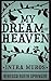 My Dream of Heaven by Rebecca Ruter Springer