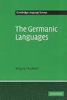 The Germanic Languages (Cambridge Language Surveys)