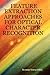 Feature Extraction Approaches for Optical Character Recognition