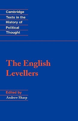 The English Levellers (Cambridge Texts in the History of Political Thought)