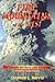Fire Mountains of the West:...