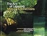 The Art of Layering: Making Connections The Art of Layering: Making Connections
