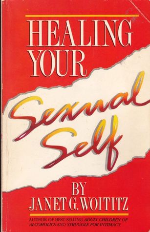Healing Your Sexual Self