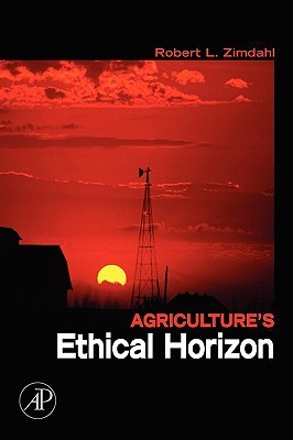 Agriculture's Ethical Horizon (Paperback)