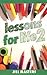 Lessons for Life 2