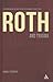 Roth and Trauma: The Problem of History in the Later Works (1995-2010)