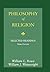 Philosophy of Religion by William L. Rowe