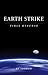 Earth Strike: First Defense
