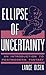 Ellipse of Uncertainty: An Introduction to Postmodern Fantasy (Contributions to the Study of Science Fiction and Fantasy)