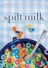 Spilt Milk: Devot...