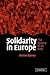 Solidarity in Europe: The History of an Idea