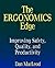 The Ergonomics Edge: Improving Safety, Quality, and Productivity (Industrial Health & Safety)