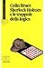 Sherlock Holmes e le trappole della logica