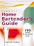 Complete Home Bartender's G...